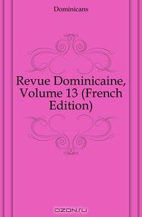 Revue Dominicaine, Volume 13 (French Edition)