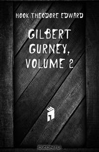 Gilbert Gurney, Volume 2