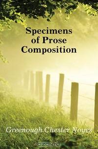 Specimens of Prose Composition