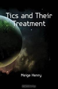 Tics and Their Treatment