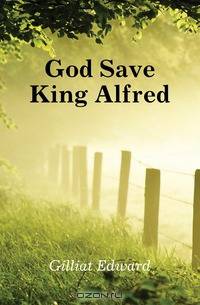 God Save King Alfred
