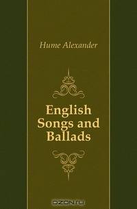 English Songs and Ballads