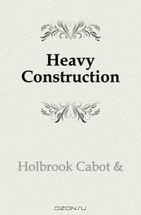 Heavy Construction