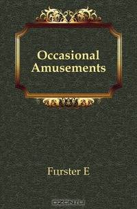 Occasional Amusements