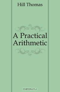 A Practical Arithmetic