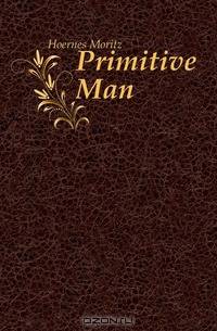 Primitive Man