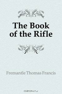 The Book of the Rifle
