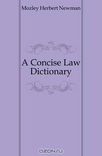 A Concise Law Dictionary
