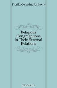 Religious Congregations in Their External Relations