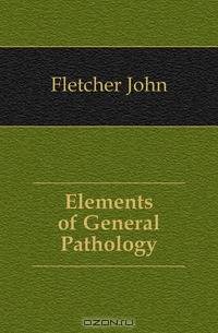 Elements of General Pathology