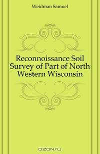 Reconnoissance Soil Survey of Part of North Western Wisconsin