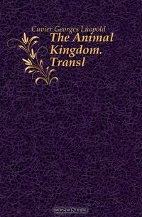 The Animal Kingdom. Transl