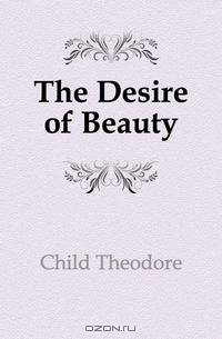 The Desire of Beauty