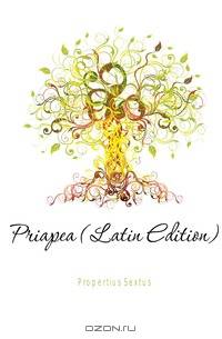 Priapea (Latin Edition)