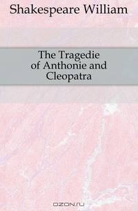 The Tragedie of Anthonie and Cleopatra