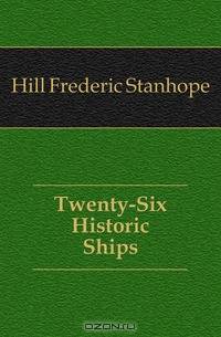 Twenty-Six Historic Ships