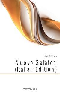 Nuovo Galateo (Italian Edition)