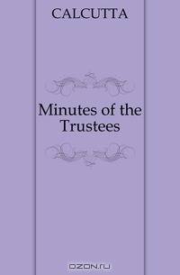 Minutes of the Trustees