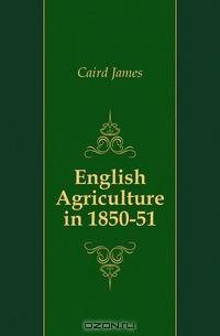 English Agriculture in 1850-51