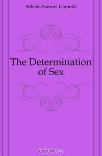 The Determination of Sex