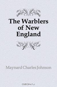 The Warblers of New England