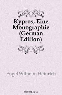 Kypros, Eine Monographie (German Edition)