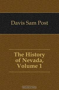 The History of Nevada, Volume 1