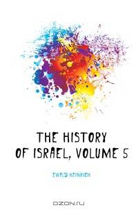 The History of Israel, Volume 5