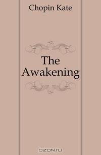 The Awakening