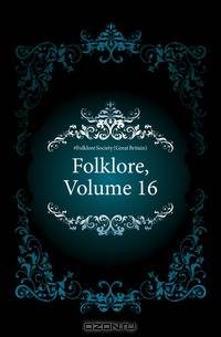 Folklore, Volume 16