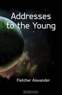 Addresses to the Young
