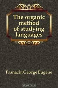 The organic method of studying languages