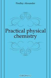 Practical physical chemistry
