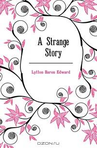 A Strange Story