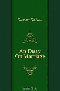 An Essay On Marriage