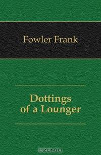 Dottings of a Lounger