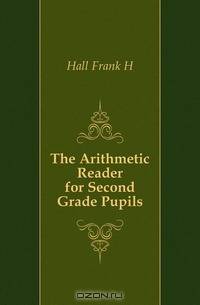 The Arithmetic Reader for Second Grade Pupils
