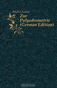 Zur Polyedrometrie (German Edition)