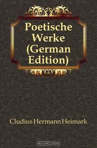 Poetische Werke (German Edition)