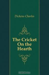 The Cricket On the Hearth