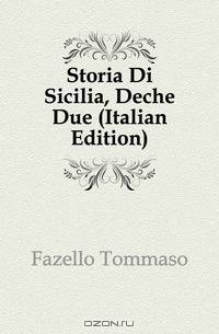 Storia Di Sicilia, Deche Due (Italian Edition)