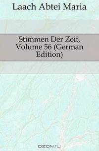 Stimmen Der Zeit, Volume 56 (German Edition)