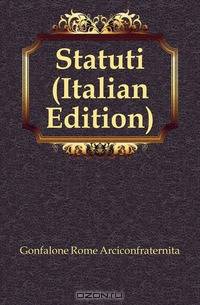 Statuti (Italian Edition)