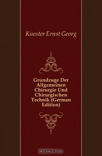 Grundzuge Der Allgemeinen Chirurgie