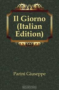 Il Giorno (Italian Edition)