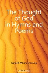 The Thought of God in Hymns and Poems