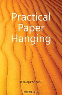 Practical Paper Hanging