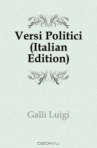 Versi Politici (Italian Edition)