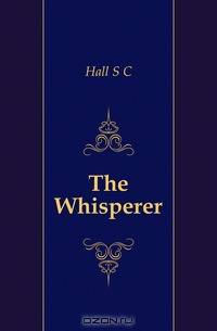 The Whisperer