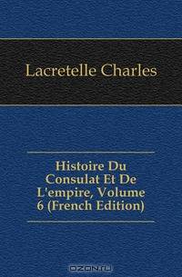 Histoire Du Consulat Et De L